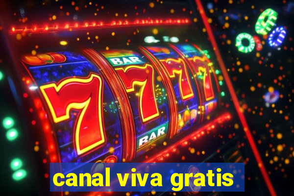 canal viva gratis